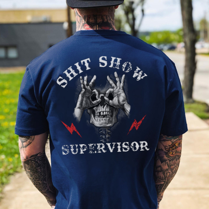 SHIT SHOW SUPERVISOR Skull Black Print T-Shirt