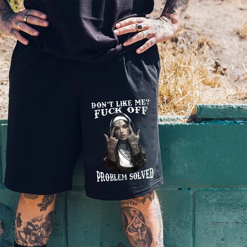 DON'T LIKE ME FUCK OFF Defiant Nun Print Men's Shorts
