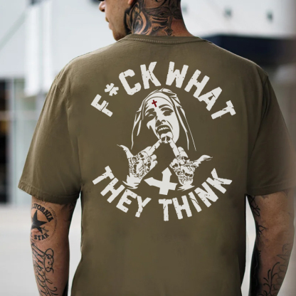 FUCK WHAT THEY THINK Defiant Nun Print Men's T-shirt