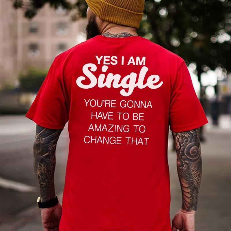 YES I AM SINGLE Black Print T-Shirt