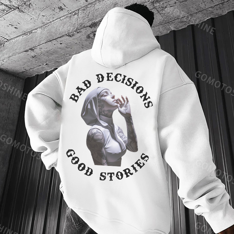BAD DECISIONS GOOD STORIES Tattooed Nun Print Men's Hoodie