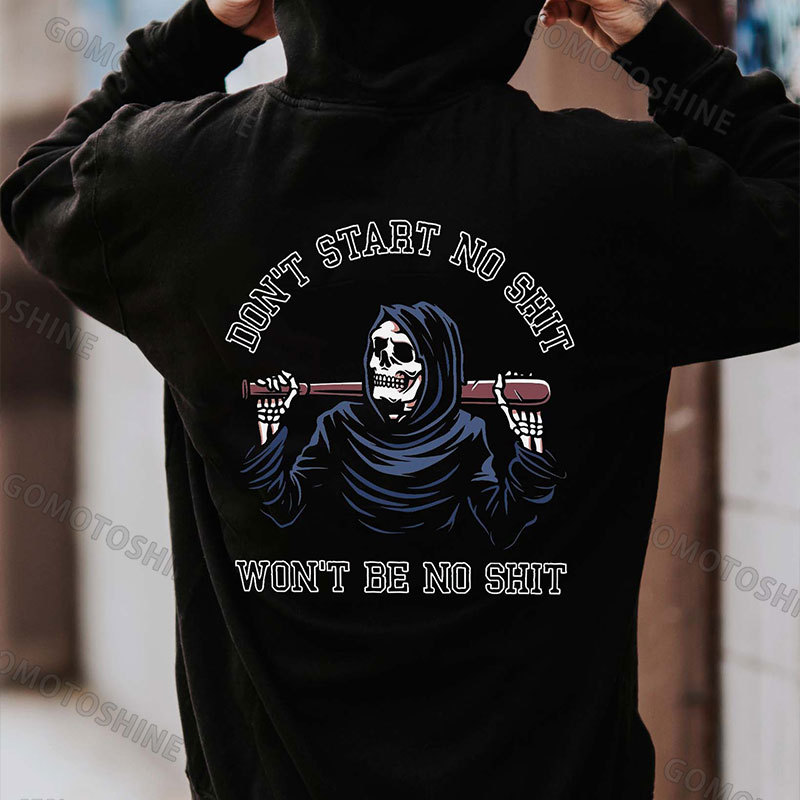 DON'T START NO SHIT WON'T BE NO SHIT Skeleton Print Men's Hoodie