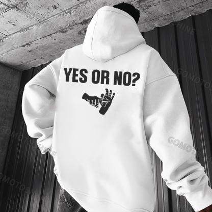 YES OR NOT Print Men's Hoodie