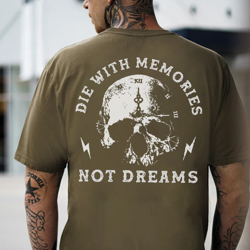 DIE WITH MEMORIES NOT DREAMS Skull Print Men's T-shirt Image - 9