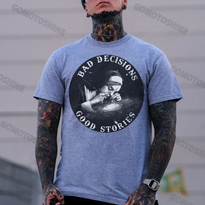 BAD DECISIONS GOOD STORIES Smoking Nun Print Men's T-Shirt