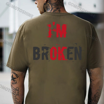 I’M BROKEN Letters Graphic Casual Simple White and Black Print T-shirt