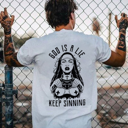 GOD IS A LIE KEEP SINNING Nun Graphic White Print T-shirt
