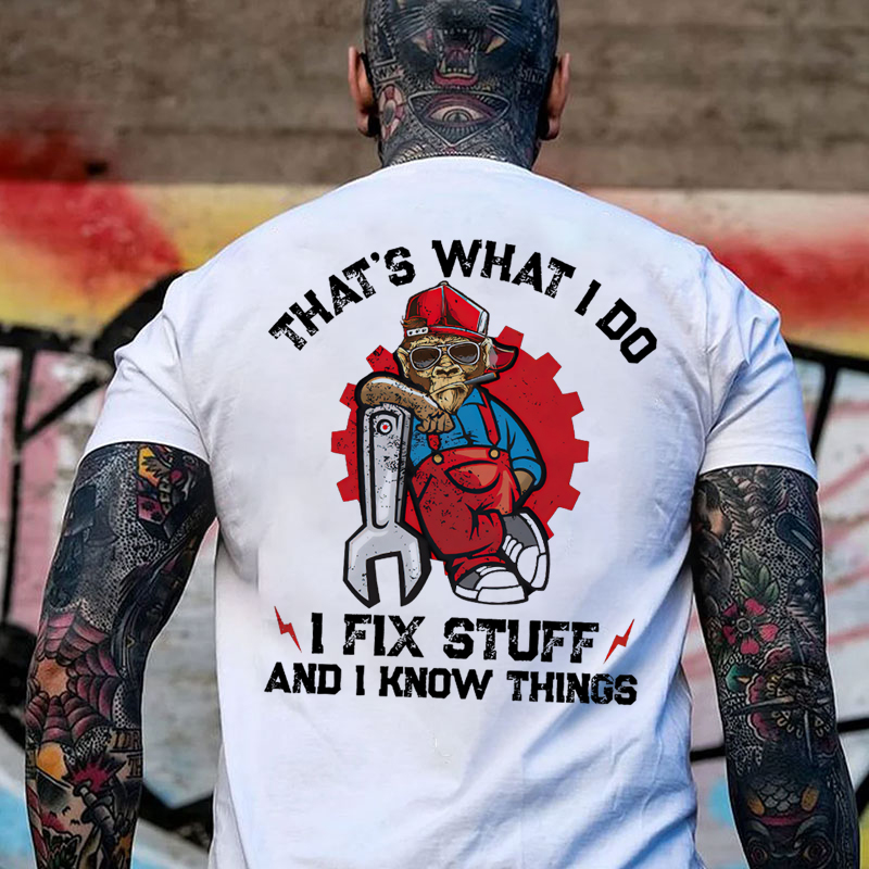 THAT'S WHAT I DO I FIX STUFF Black Print T-Shirt