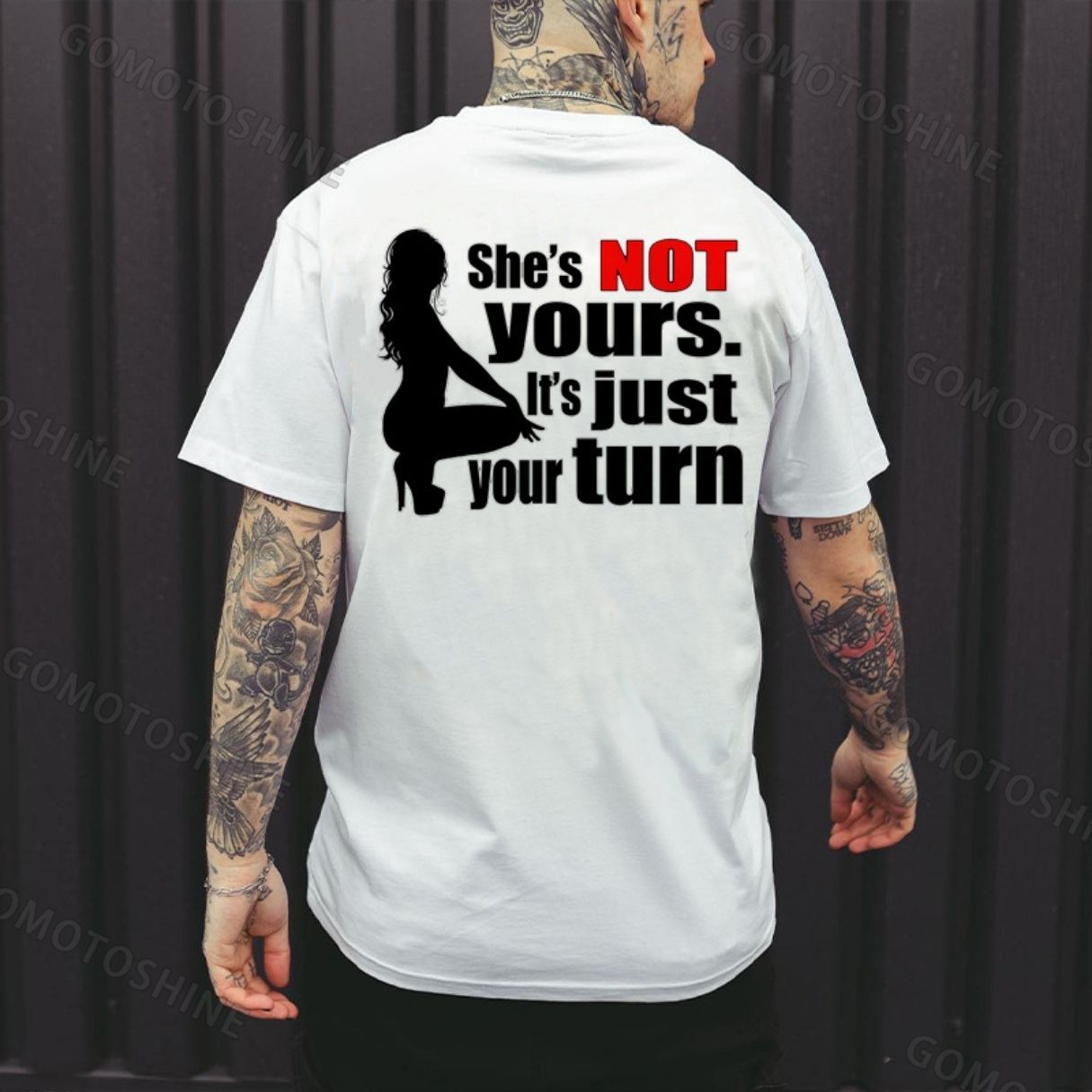 SHE'S NOT YOURS IT'S JUST YOUR TURN Naked Lady Print Men's T-shirt