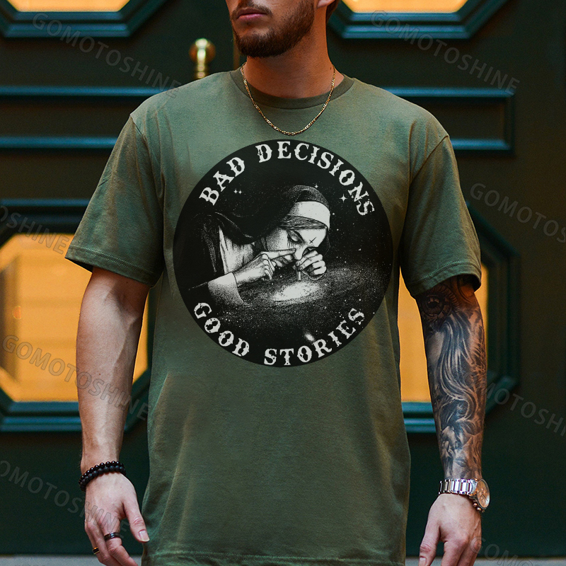 BAD DECISIONS GOOD STORIES Smoking Nun Print Men's T-Shirt