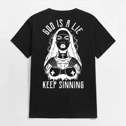 GOD IS A LIE KEEP SINNING Nun Graphic White Print T-shirt