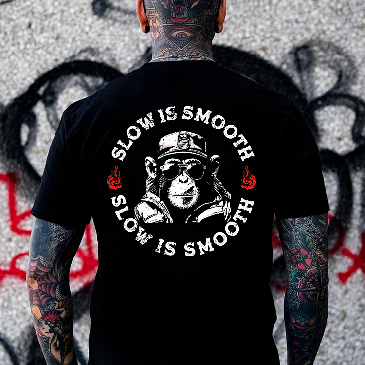 SLOW IS SMOOTH SMOOTH IS FAST Monkey Print Men's T-shirt