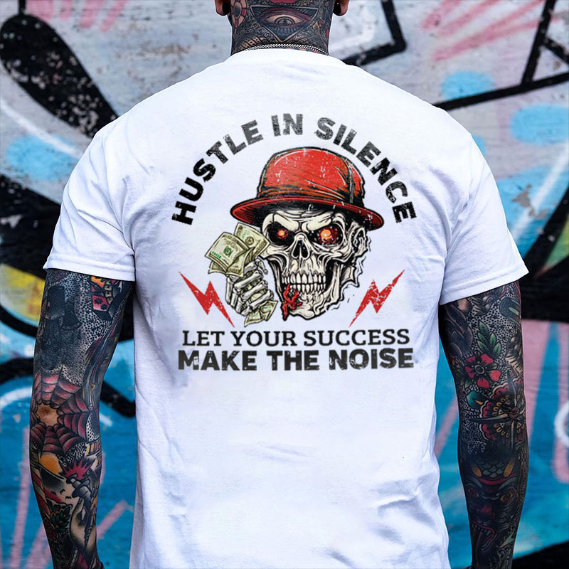 HUSTLE IN SILENCE Skeleton With Money Print Men's T-shirt