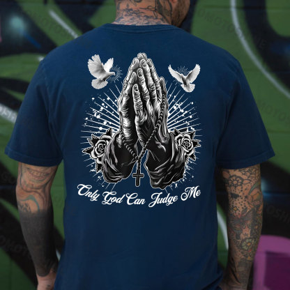 ONLY GOD CAN JUDGE ME Praying Gesture&Pigeon Print Men's T-Shirt