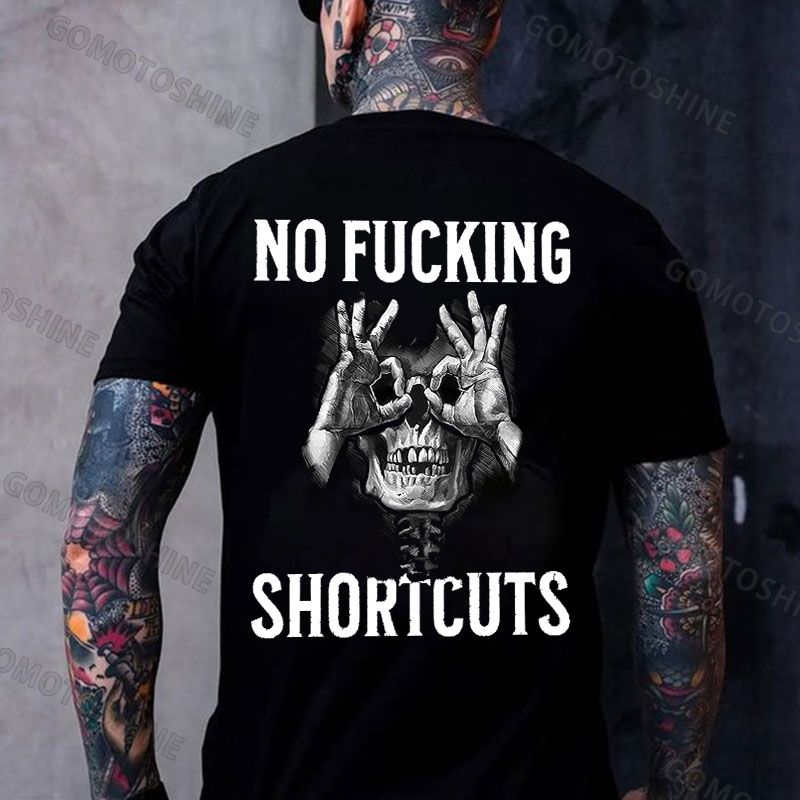 NO FUCKING SHORTCUTS Skull With OK Print Men's T-Shirt