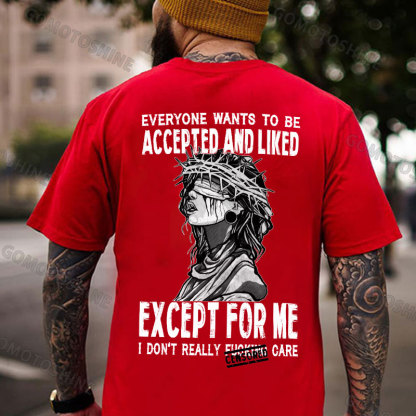 EVERYONE WANTS TO BE ACCEPTED AND LIKED Queen Of Thorns Print Men's T-Shirt
