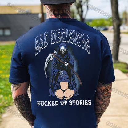 BAD DECISIONS FUCKED UP STORIES Oral Sex With Skeleton Print Men's T-shirt