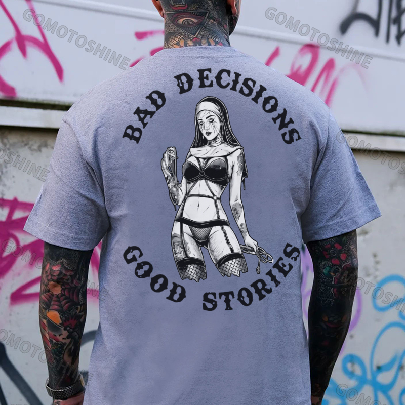BAD DECISIONS GOOD STORIES Sexy Evil Nun Print Men's T-Shirt
