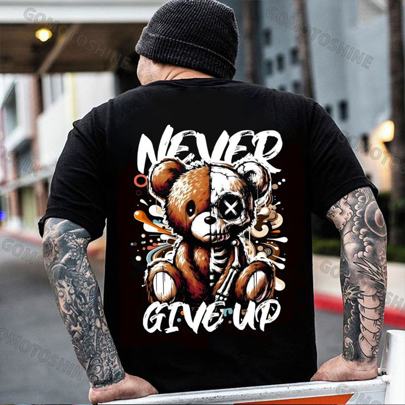 NEVER GIVE UP Deconstruction Teddy Bear Print Men's T-Shirt