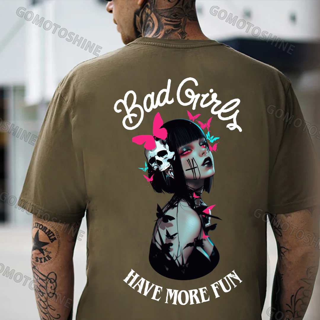 BAD GIRLS HAVE MORE FUN Butterfly Tattoo Girl Print Men's T-Shirt