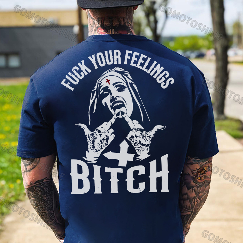 F*CK YOUR FEELINGS BITCH Defiant Nun Print Men's T-Shirt