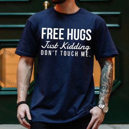 FREE HUGS JUST KIDDING Letter Graphic Black Print T-shirt