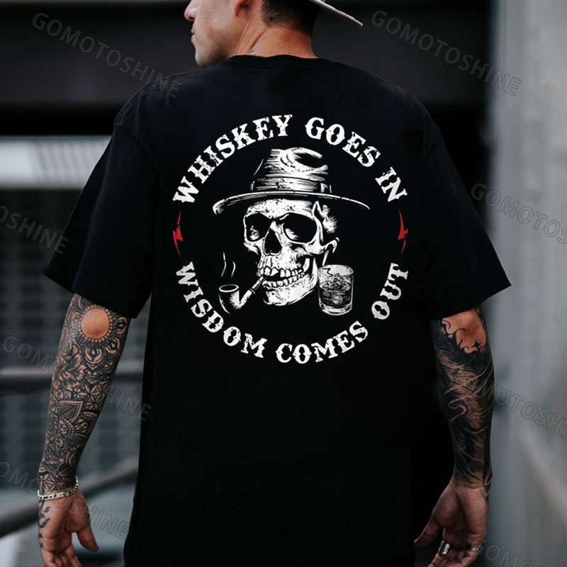WHISKEY GOES IN WISDOM COMES OUT Smoking Skull Print Men's T-Shirt