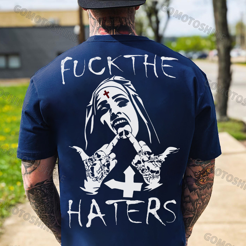 F*CK THE HATERS Defiant Nun Print Men's T-Shirt