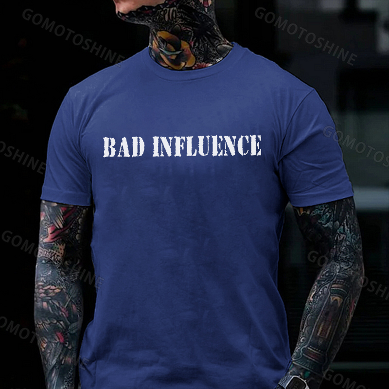 BAD INFLUENCE Print Men's T-Shirt