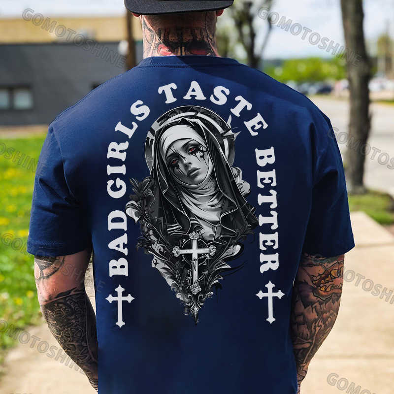 BAD GIRLS TASTE BETTER Crucifix Nun Print Men's T-Shirt