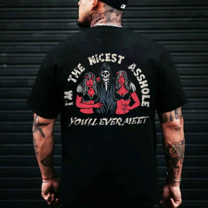 I'M THE NICEST ASSHOLE Skull Black Print T-Shirt