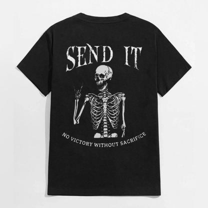 SEND IT NO VICTORY WITHOUT SACRIFICE Skeleton Black Print T-Shirt