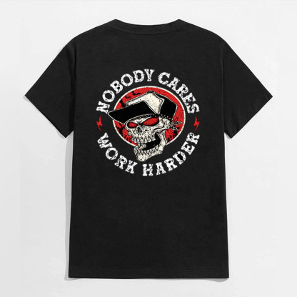 NOBODY CARES WORK HARDER Skull Black Print T-shirt