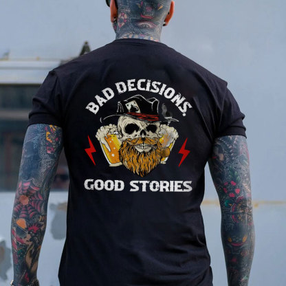 BAD DECISIONS GOOD STORIES Beer Skull Black Print T-shirt