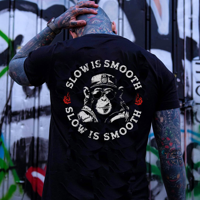 SLOW IS SMOOTH SMOOTH IS FAST Monkey Print Men's T-shirt