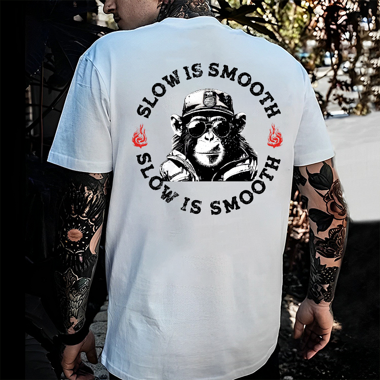 SLOW IS SMOOTH SMOOTH IS FAST Monkey Print Men's T-shirt