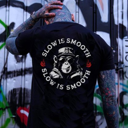 SLOW IS SMOOTH SMOOTH IS FAST Monkey Print Men's T-shirt