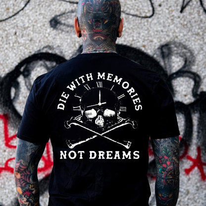 DIE WITH MEMORIES NOT DREAMS Skull Clock Print Men's T-shirt