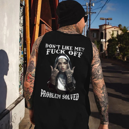 DON'T LIKE ME FUCK OFF Defiant Nun Print Men's Vest