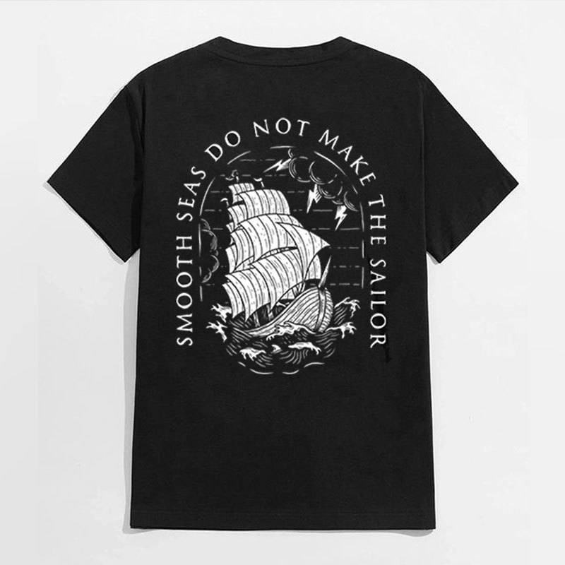 SMOOTH SEAS DO NOT MAKE THE SAILOR Black Print T-shirt