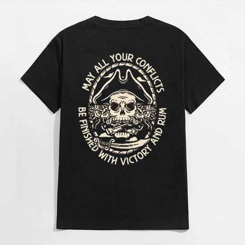 MAY ALL YOUR CONFLICTS Skull Black Print T-shirt