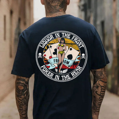 LIQUOR IN THE FRONT POKER IN THE REAR Sexy Lady Poker White Print T-shirt