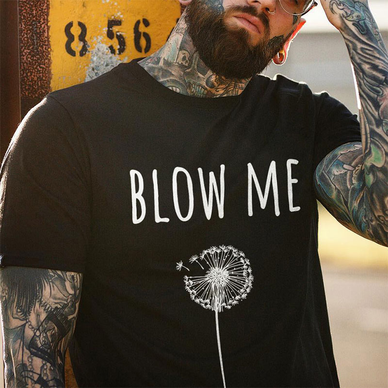 BLOW ME Dandelion Print Men's T-Shirt