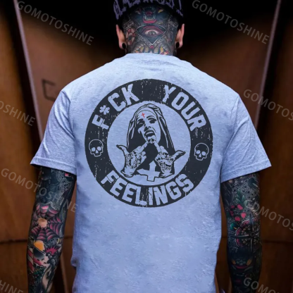 F*ck Your Feelings Black Print T-Shirt Image - 4