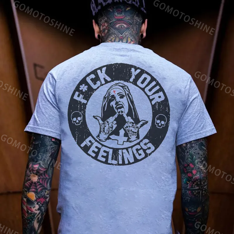 Fuck Your Feelings Black Print T-Shirt