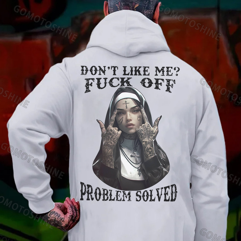 DON'T LIKE ME F*CK OFF Defiant Nun Print Men's Hoodie Image - 6
