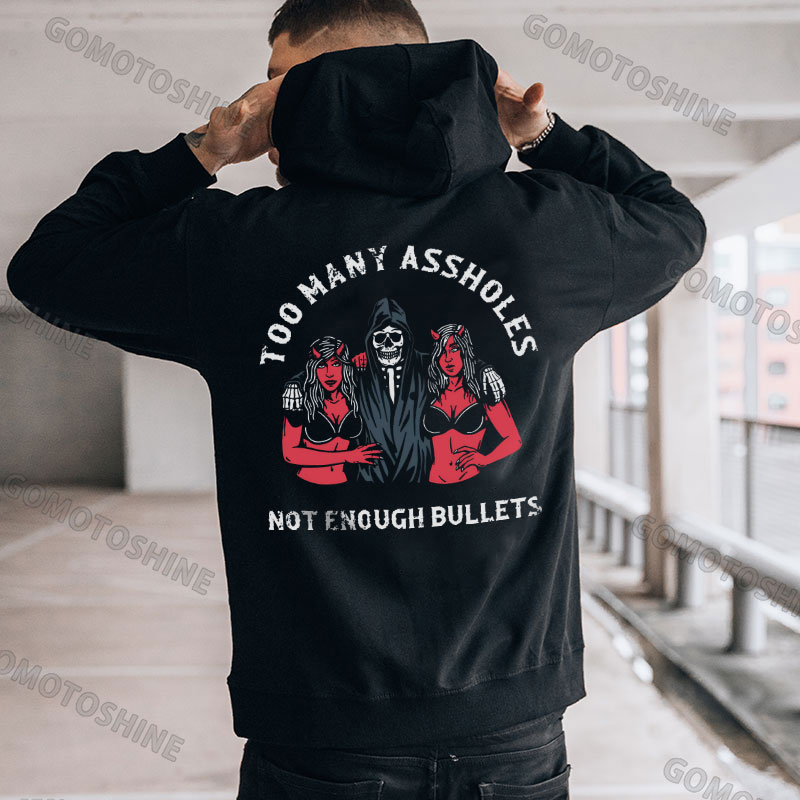 TOO MANY ASSHOLES NOT ENOUGH BULLETS Skeleton&Sexy Lady Print Men's Hoodie