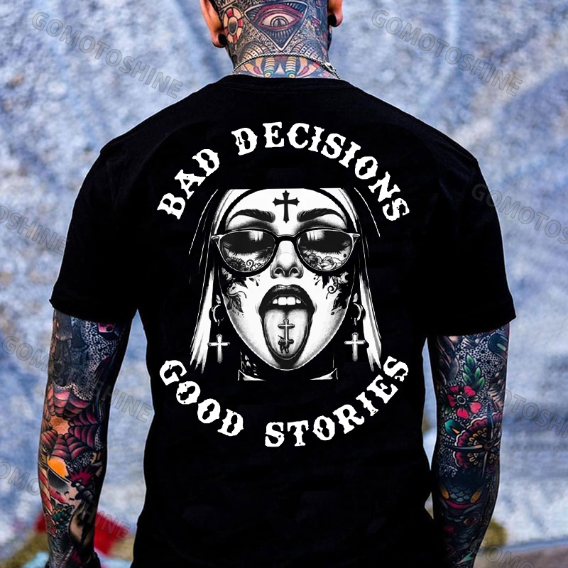 BAD DECISIONS GOOD STORIES Evil Nun Print Men's T-Shirt