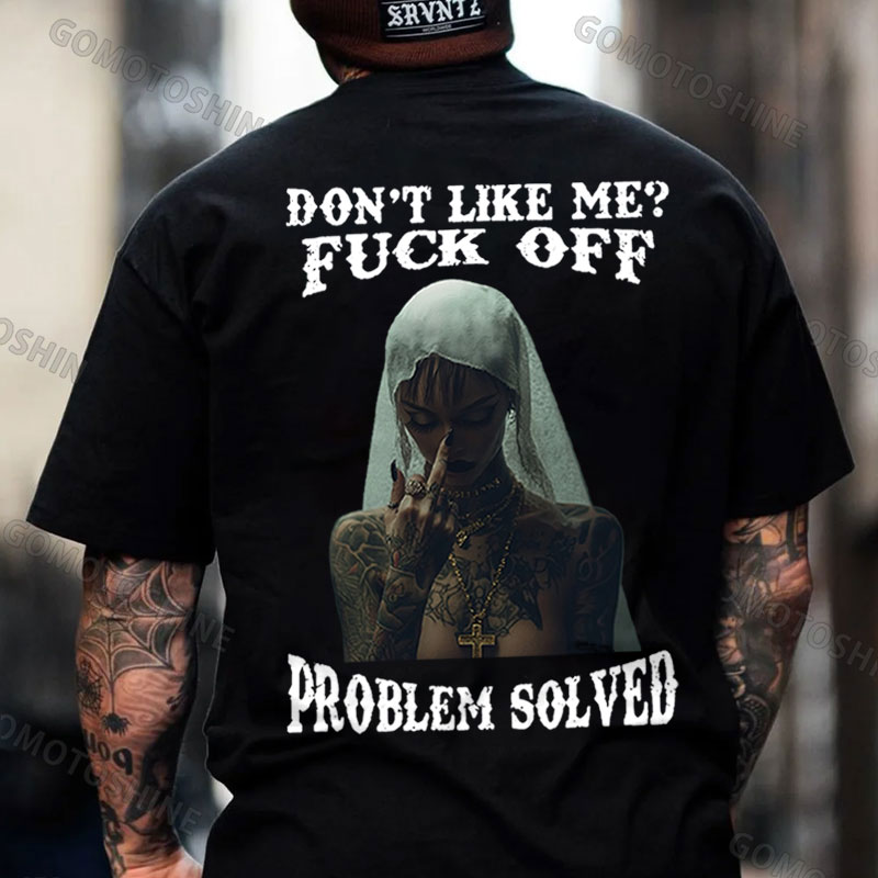 DON'T LIKE ME FUCK OFF Tattooed Defiant Bride Print Men's T-Shirt