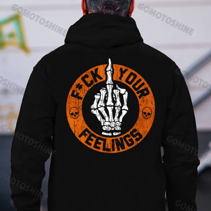 FUCK YOUR FEELINGS Bone Hand Print Men's Hoodie